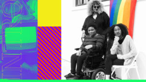 A collage featuring an image of three smiling Black and Brown people; one is standing with a cane, one is sitting in a wheelchair and one is sitting in a folding chair